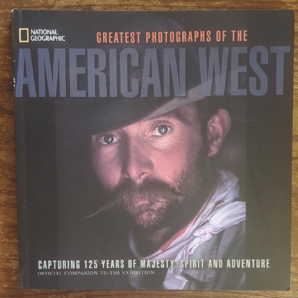 National Geographic American West Photography Book